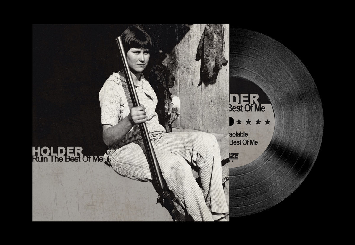 Holder- Ruin The Best Of Me