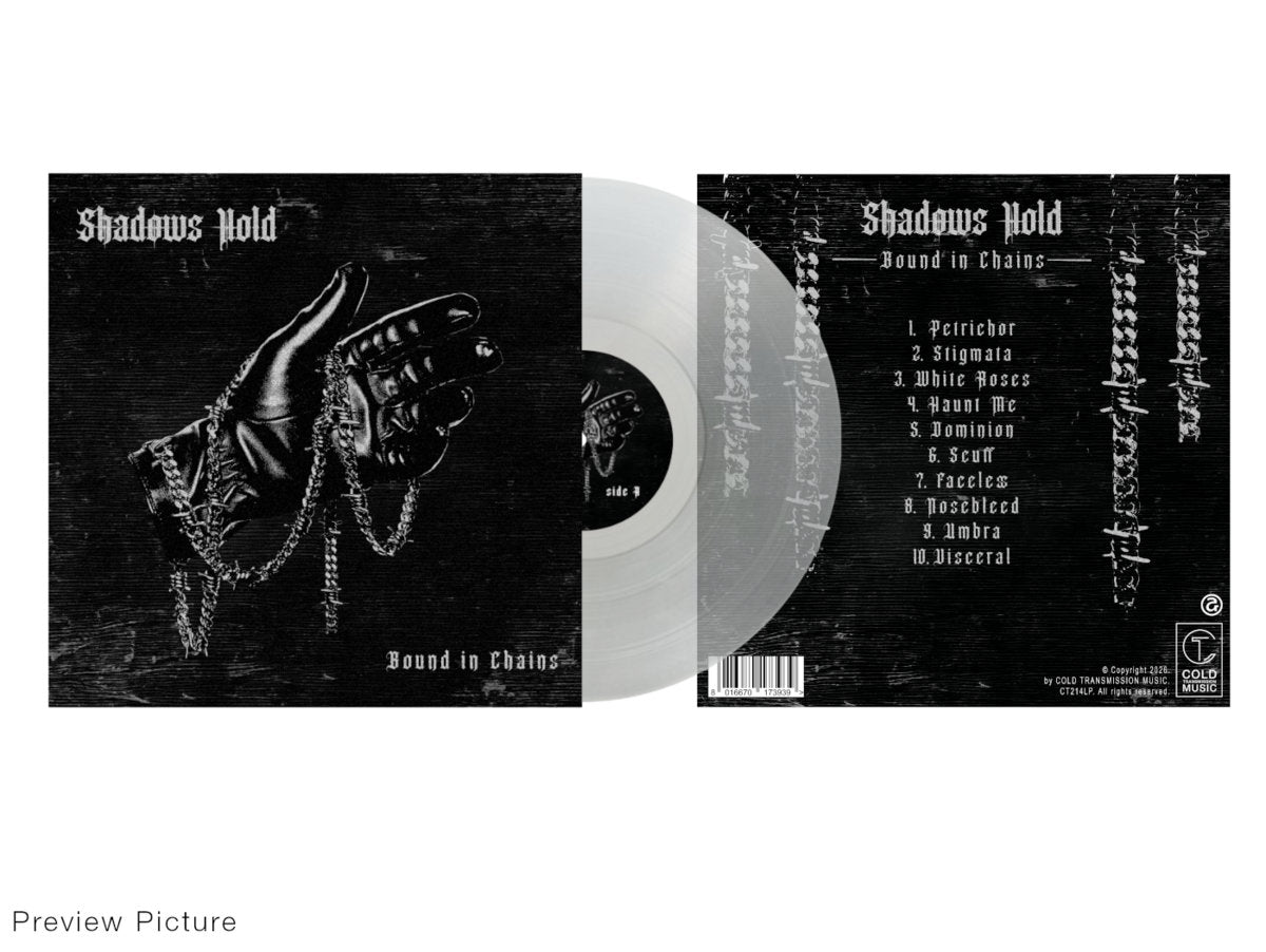 Shadows Hold- Bound In Chains
