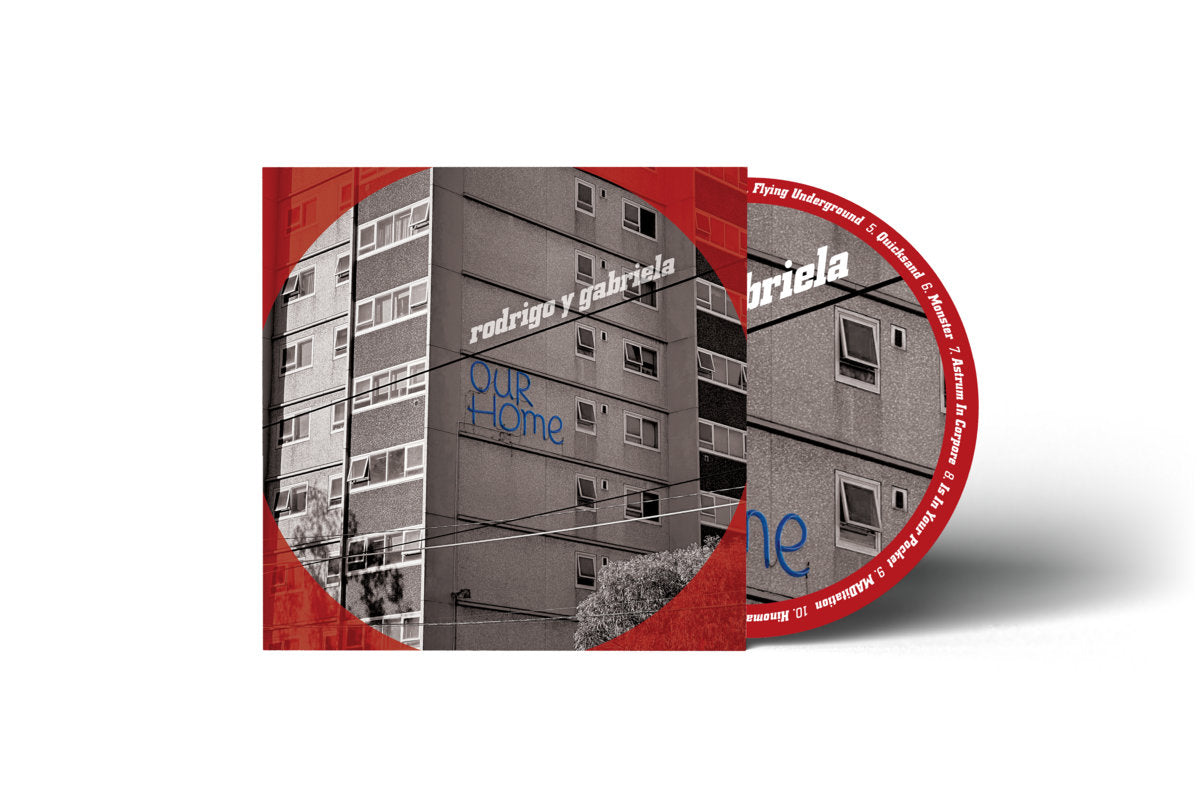 Rodrigo Y Gabriela- OurHome