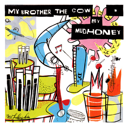 Mudhoney- My Brother The Cow PREORDER OUT 10/30