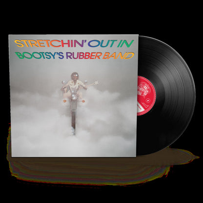 Bootsy Collins- Stretchin' Out In Bootsy's Rubber Band PREORDER OUT 7/17