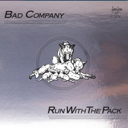 Bad Company- Run With The Pack PREORDER OUT 7/17
