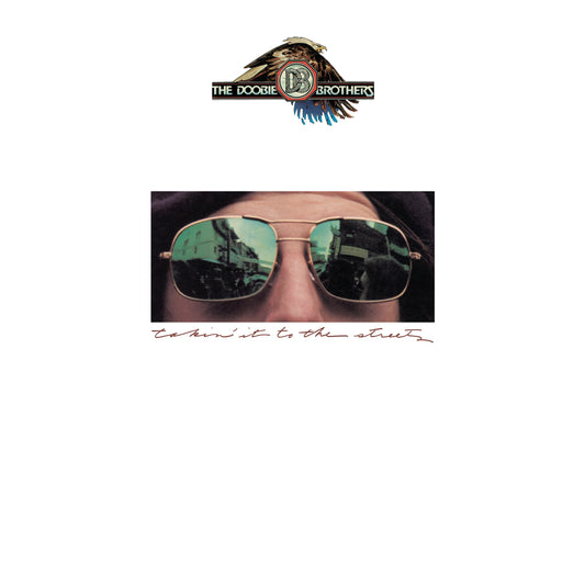 The Doobie Brothers- Takin' It To The Streets (2026 Remaster) PREORDER OUT 7/10