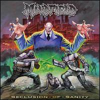 Mindfield- Seclusion of Sanity