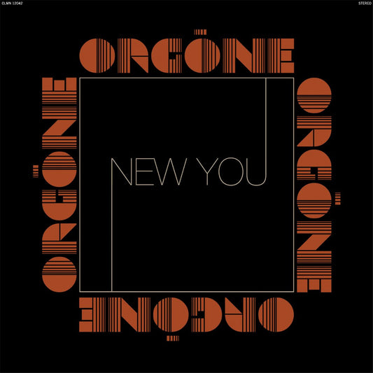 Orgone- New You