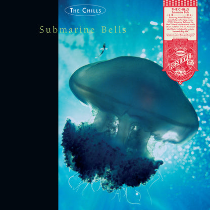 The Chills- Submarine Bells (Rhino Reserve) PREORDER OUT 10/30