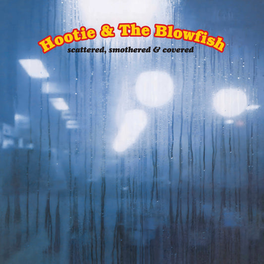 Hootie & The Blowfish- Scattered, Smothered And Covered PREORDER OUT 10/23