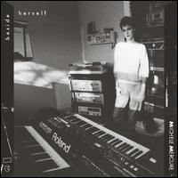 Michele Mercure- Beside Herself