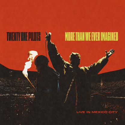 Twenty One Pilots- More Than We Ever Imagined (Live In Mexico City) PREORDER OUT 8/21