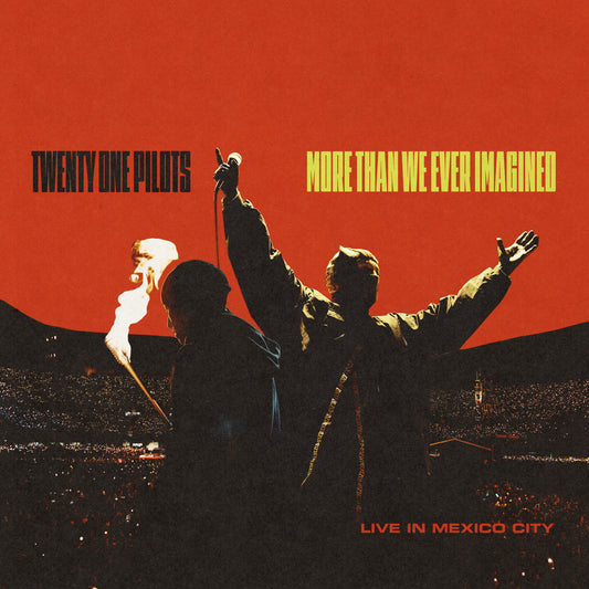 Twenty One Pilots- More Than We Ever Imagined (Live In Mexico City)