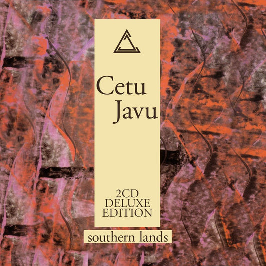 Cetu Javu - Southern Lands (Deluxe Edition)