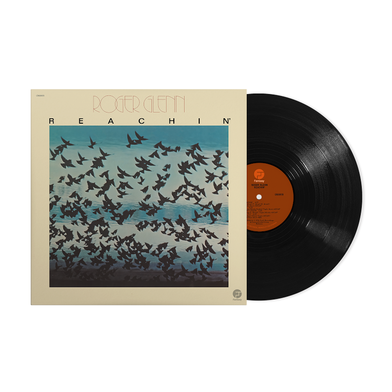 Roger Glenn- Reachin' (Jazz Dispensary Top Shelf Series) PREORDER OUT 7/10