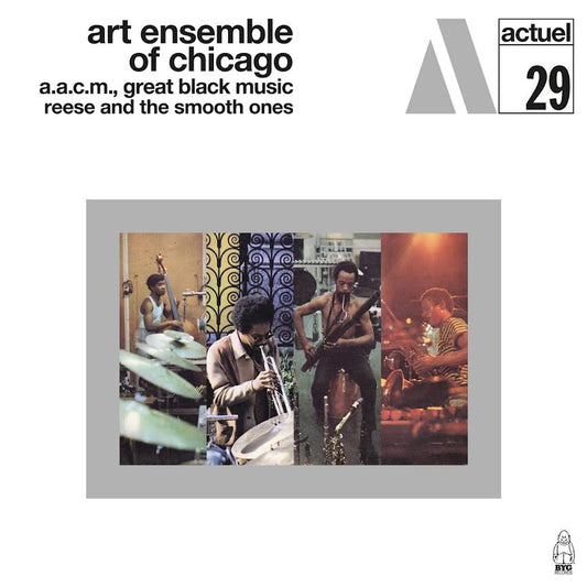 Art Ensemble Of Chicago- Reese And The Smooth Ones