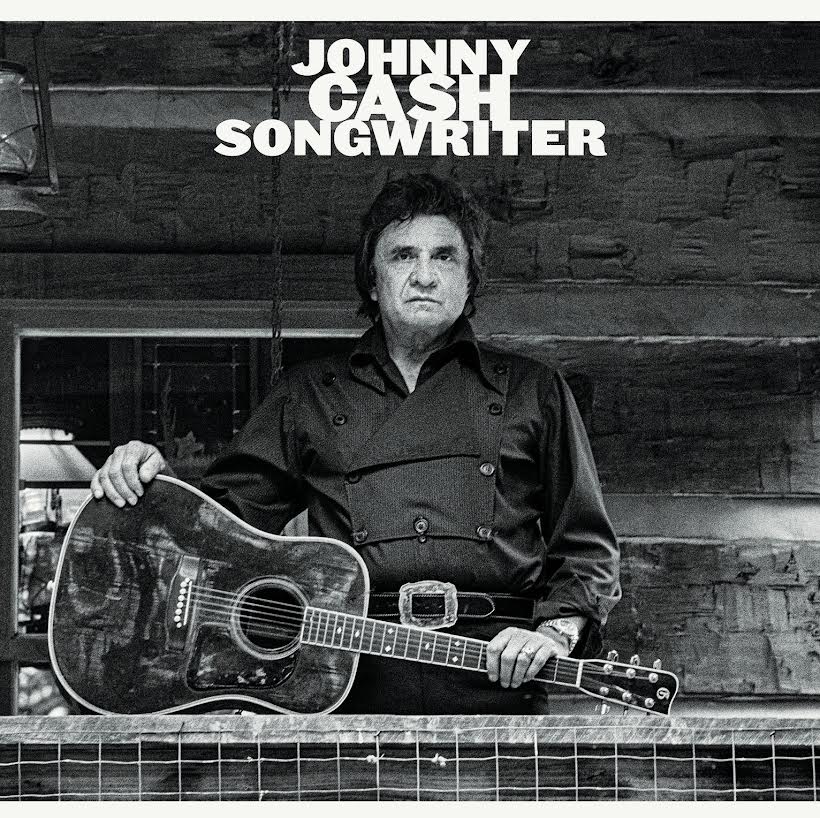 Johnny Cash- Songwriter PREORDER OUT 6/28