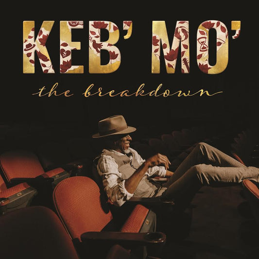 Keb Mo- The Breakdown