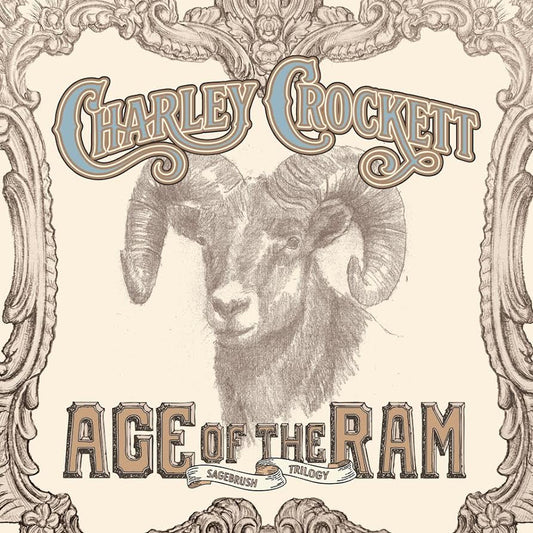Charley Crockett- Age Of The Ram PREORDER OUT 4/3