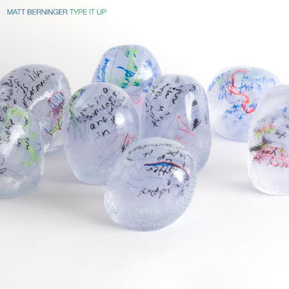 Matt Berninger- Type It Up PREORDER OUT 11/6