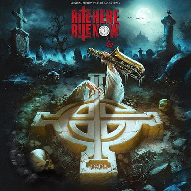 Ghost- Rite Here Rite Now (Original Motion Picture Soundtrack)