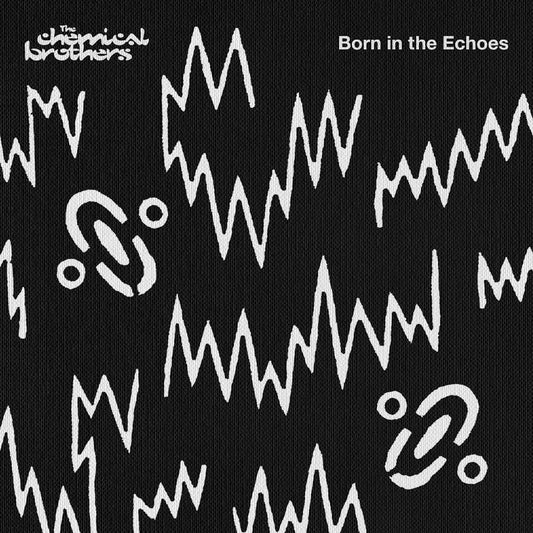 The Chemical Brothers- Born In The Echoes PREORDER OUT 11/13