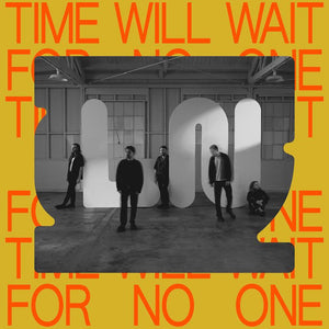 Local Natives- Time Will Wait For No One
