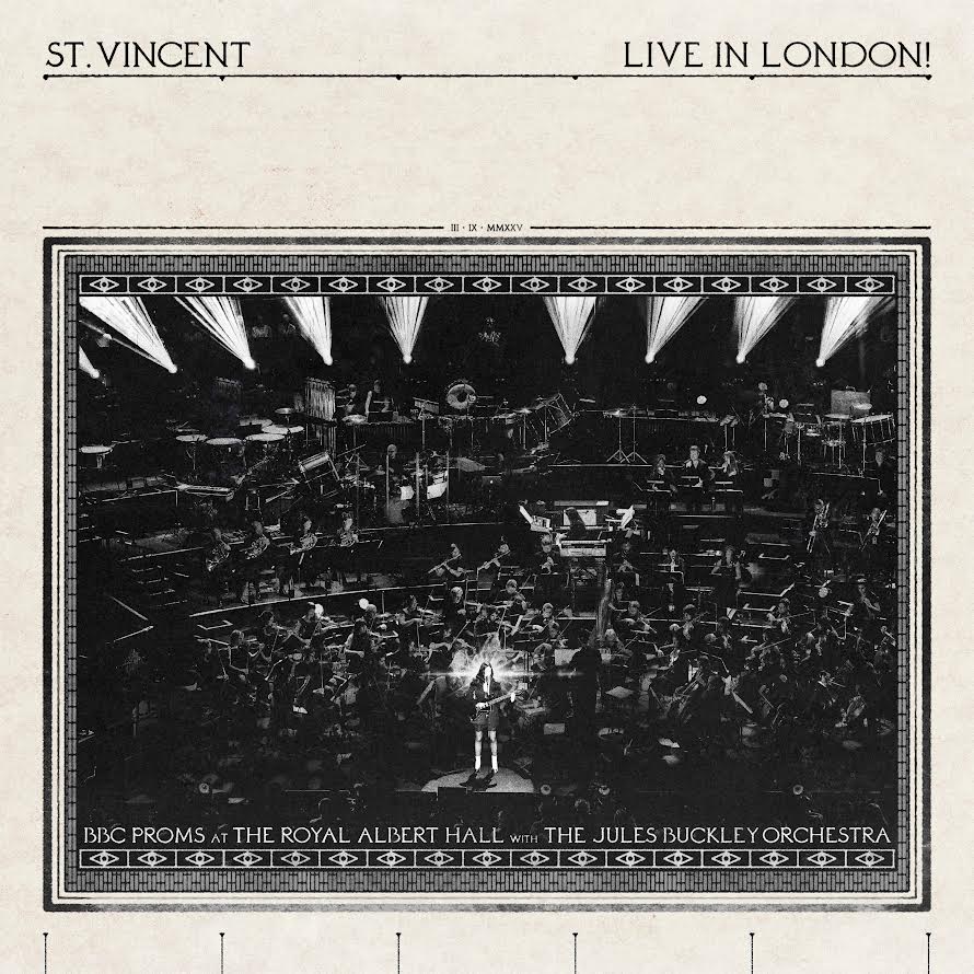 St. Vincent & Jules Buckley- Live In London! (BBC Proms At The Royal Albert Hall) PREORDER OUT 7/10