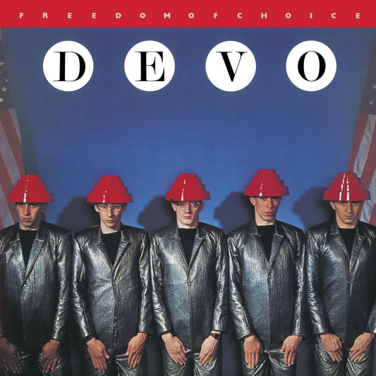 Devo- Freedom Of Choice
