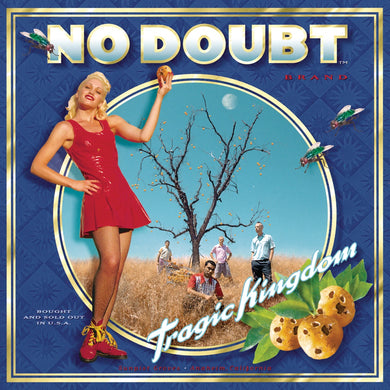 No Doubt- Tragic Kingdom