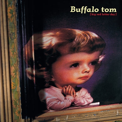 Buffalo Tom- Big Red Letter Day