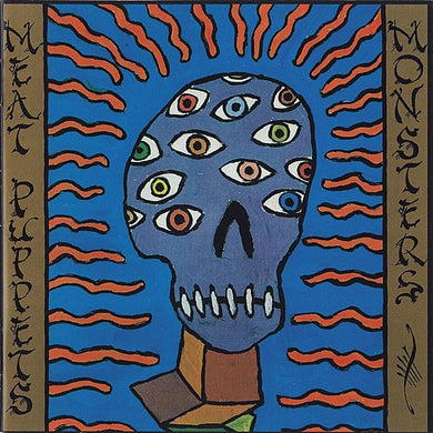 Meat Puppets- Monsters