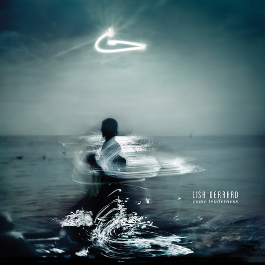 Lisa Gerrard- Come Tenderness