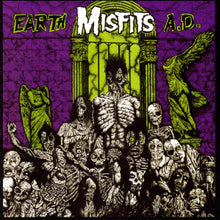 Load image into Gallery viewer, Misfits- Earth A.D. / Wolf&#39;s Blood