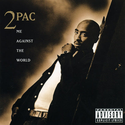 2Pac- Me Against The World