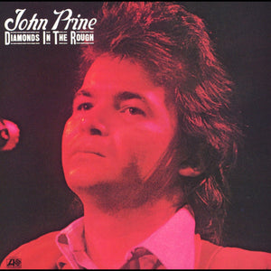 John Prine- Diamonds In The Rough