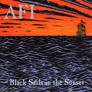 AFI- Black Sails In The Sunset