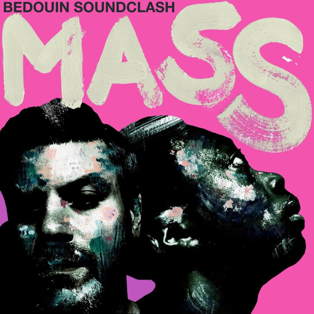 Bedouin Soundclash- Mass