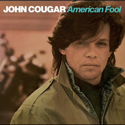 John Cougar Mellencamp- American Fool