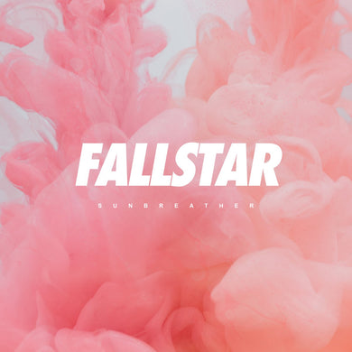 Fallstar- Sunbreather