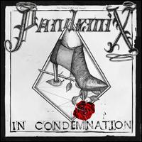 Pandemix- In Condemnation