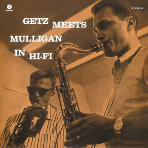 Stan Getz & Gerry Mulligan- Getz Meets Mulligan In Hi-Fi