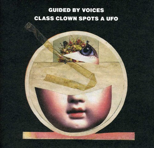 Guided By Voices - Class Clown Spots A UFO