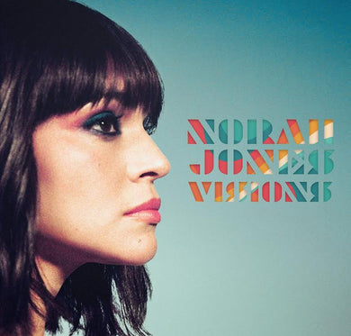 Norah Jones- Visions