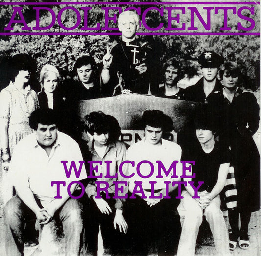 The Adolescents- Welcome To Reality