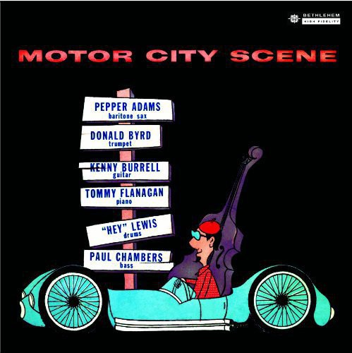 Donald Byrd & Pepper Adams- Motor City Scene