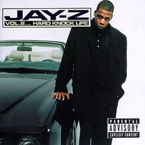 Jay-Z- Volume 2: Hard Knock Life