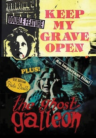 Motion Picture- Keep My Grave Open / The Ghost Galleon