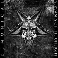 Demonical- Servants Of The Unlight