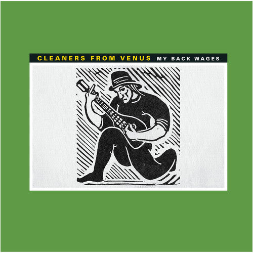 Cleaners From Venus- My Back Wages