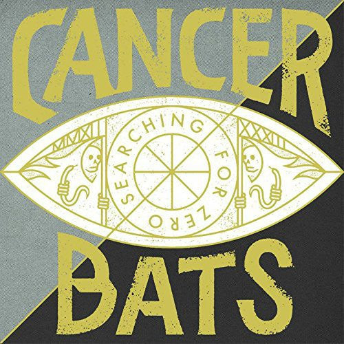 Cancer Bats- Searching For Zero