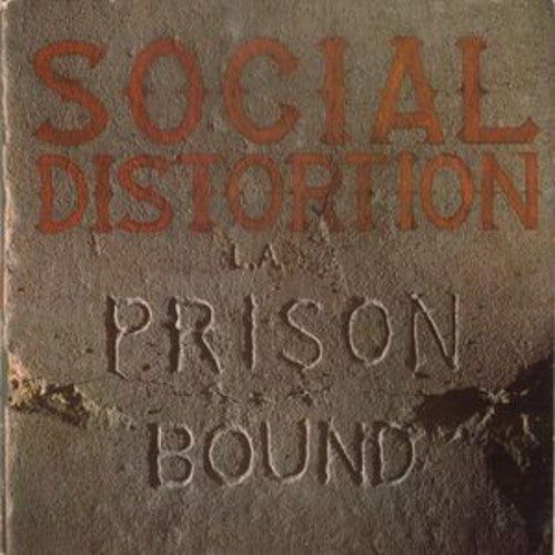 Social Distortion- Prison Bound