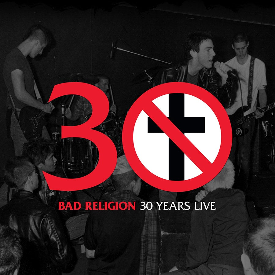 Bad Religion- 30 Years Live